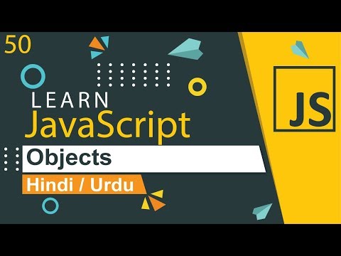 JavaScript Objects Tutorial in Hindi / Urdu