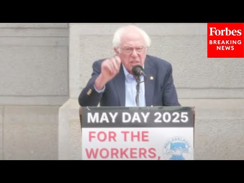BREAKING NEWS: Bernie Sanders Delivers Fiery May Day Speech Slamming Trump In Philadelphia, PA