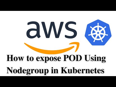 How to expose POD Using Nodegroup in Kubernetes | How to connect POD | How to create service in EKS