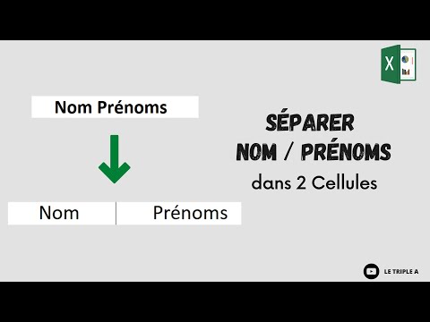 Comment séparer le Nom et le Prénom dans deux colonnes différentes sur Excel