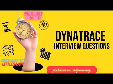 Dynatrace Interview questions | #interviewquestions #dynatrace #littleslaw