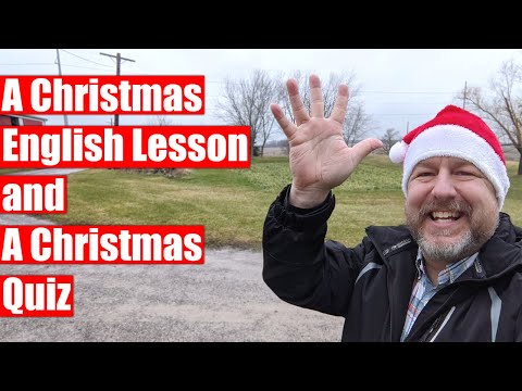 An Old English Lesson about Christmas and A New Christmas Quiz! 🎅 🎄