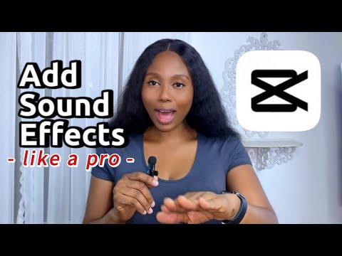 HOW TO ADD SOUND EFFECTS Like a pro (CapCut Tutorial)