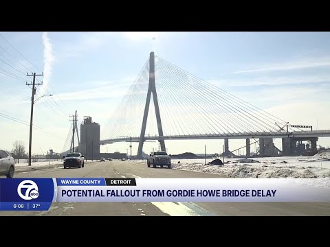 Gordie Howe International Bridge delays could cost millions weekly, report shows