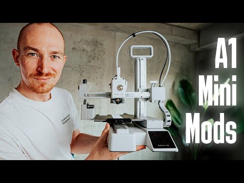 My 10 Favorite Bambulab A1 Mini Mods & Upgrades