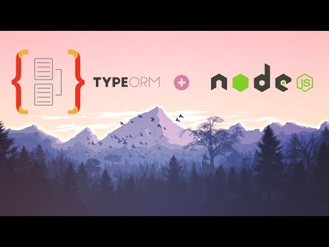 TypeORM Crash Course - TypeScript & Node ORM