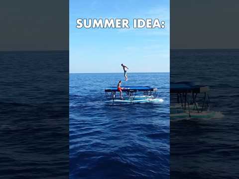 Who wanna make a TRAMPOLINE BOAT?
