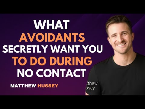 What Avoidants Secretly Want You to Do During No Contact | Matthew Hussey