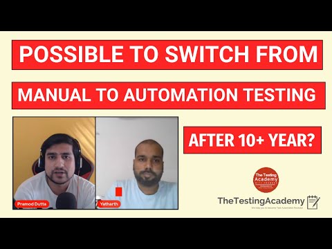 Is It Possible to Switch from Manual to Automation Testing after 10+ Year?