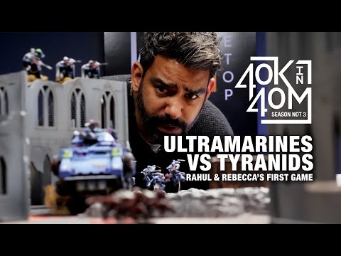 Rahul and Rebecca's first game of 40k!  Tyranids vs Ultramarines Warhammer beginners battle report!