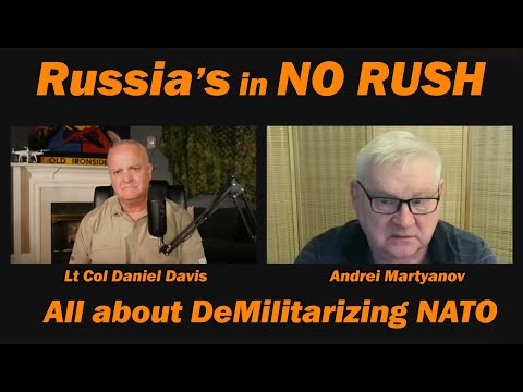 Russia: All About DEMILITARIZING NATO /Andrei Martynaov & Lt Col Daniel Davis