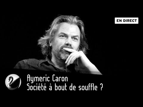 Société à bout de souffle ? Aymeric Caron [EN DIRECT]