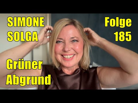 Simone Solga: Grüner Abgrund | Folge 185