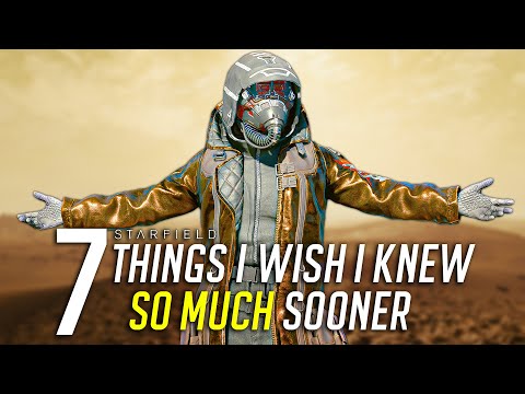 Starfield - 7 Things I WISH I Knew About Sooner