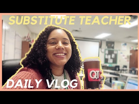 day in the life of a high school substitute teacher