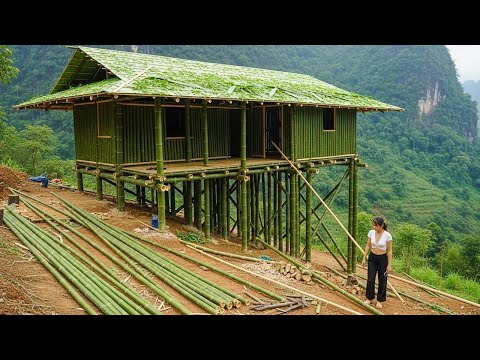 The Resilient Girl Built a 100% Bamboo House in the Middle of a Mountain - Start to Finish