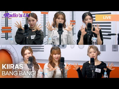 KIIRAS (키라스) - BANG BANG! | K-Pop Live Session | Radio’n Us