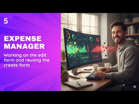 Expense manager - part 5 - Handling edit and reuse of thecreate form