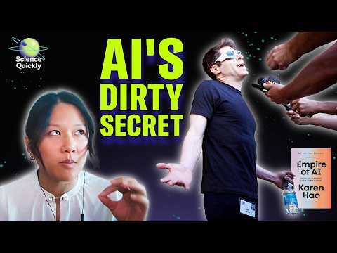 Tech author Karen Hao: 'The Sam Altmans of the world are going to be fine" | Science Quickly Podcast