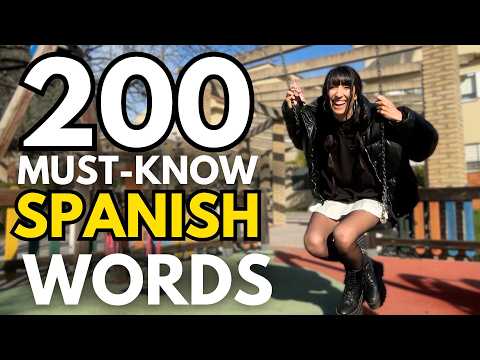 200 Must-Know Spanish Nouns for Everyday Life
