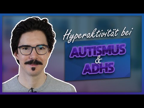 Autismus und ADHS im Vergleich - Teil 2: Hyperaktivität und Impulsivität | InsideAut
