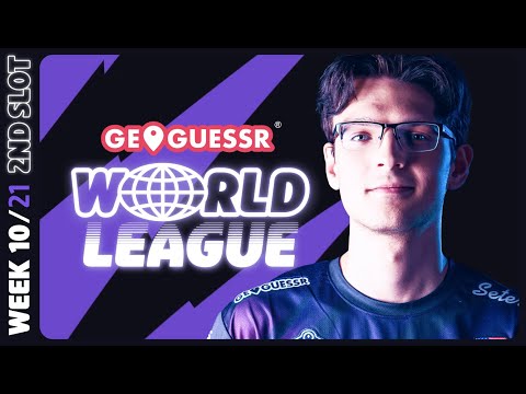 GEOGUESSR WORLD LEAGUE - WEEK 10 - slot 2