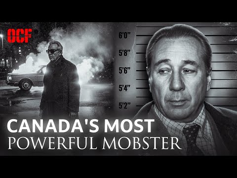 Canada’s Untouchable Mobster: Vito Rizzuto | Mafia Documentary