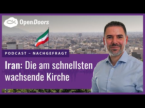 Iran: Die am schnellsten wachsende Kirche