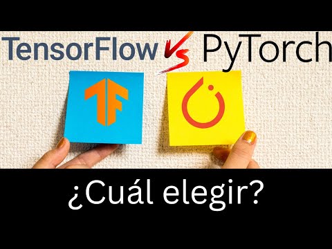 PyTorch o Tensorflow ¿Cuál es la ideal para ti?