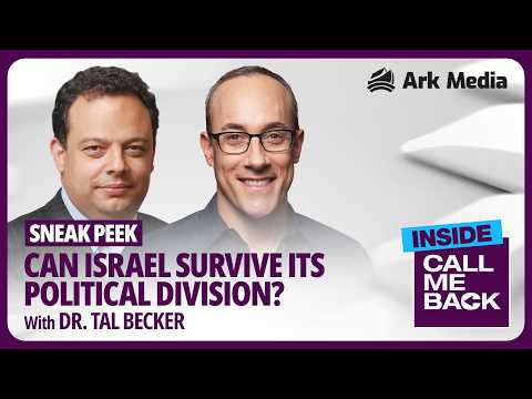 Sneak Peek: Can Israel Survive Its Political Division?