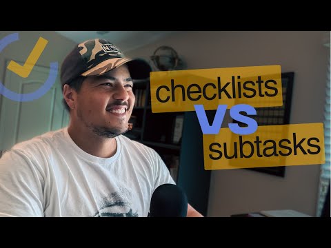 Why Use Subtasks When You Have Checklists in TickTick?