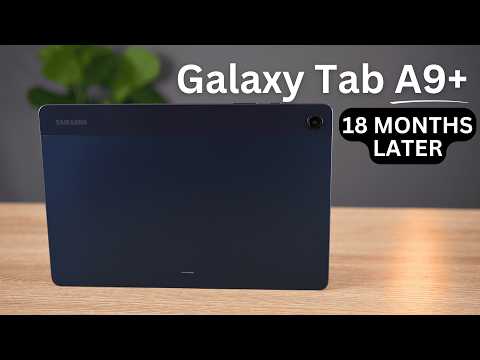 Samsung Galaxy Tab A9+: Still Worth It?