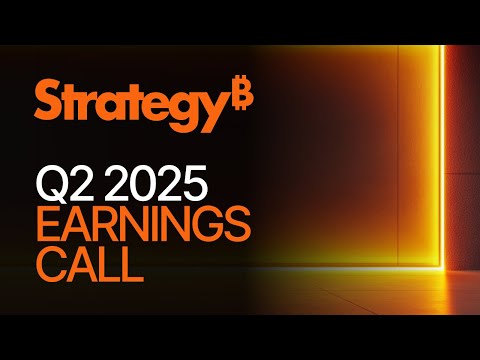 Strategy (MSTR) Q2 2025 Earnings Call | Bitcoin | Michael Saylor, Phong Le & Andrew Kang