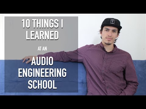 10 Things I Learned at an Audio Engineering School