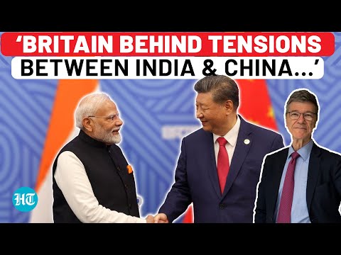 ‘India-China Tensions Originate From Britain…’: Jeffrey Sachs’ Explosive Take On Border Row