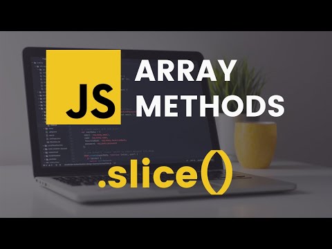 slice Array Method | JavaScript Tutorial