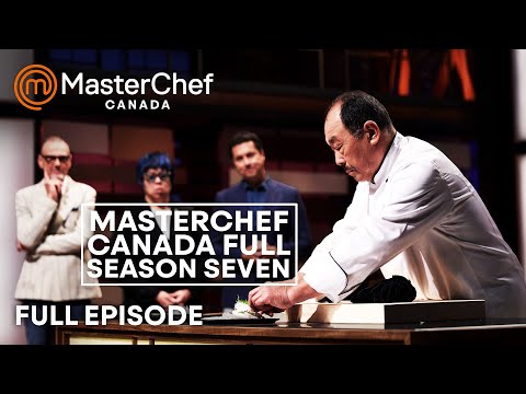 MasterChef Canada Back To Win Season 7 | Full Season | MasterChef World | Part 1