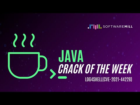 Log4Shell Vulnerability Explained | Java Crack of the Week #1