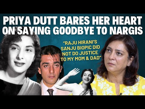 Priya Dutt Exclusive | Nargis Death | Sanjay Dutt Controversies | Kumar Gaurav | Sanju Biopic Unfair