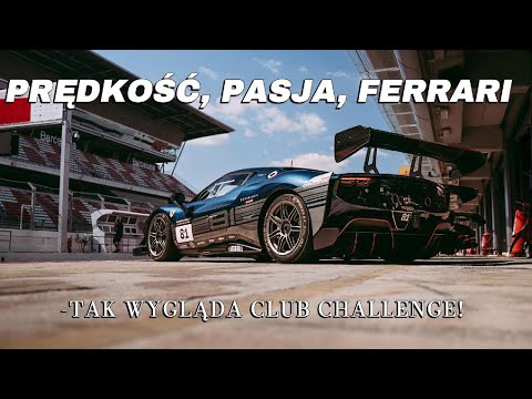 Prędkość, pasja, Ferrari – tak wygląda Club Challenge