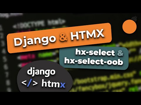 HTMX - hx-select and hx-select-oob Attributes in HTMX