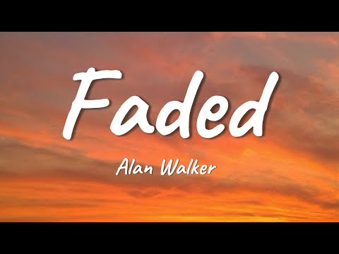 Alan Walker - Faded (Lyrics)