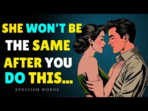 🔥 Women Get Obsessed With Men Who Treat Them Like This | Female Psychology | Stoicism