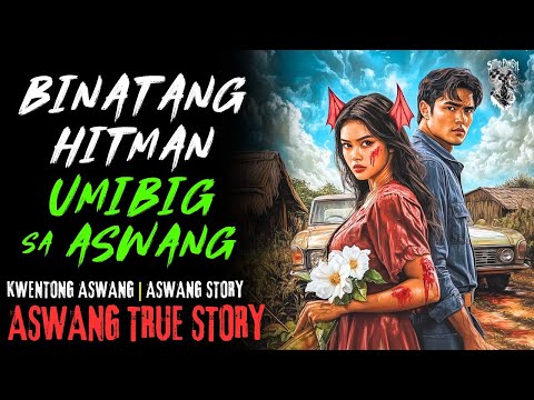 KWENTONG ASWANG | BINATANG ASWANG HUNTER UMIBIG SA ASWANG | ASWANG STORY | TRUE STORY