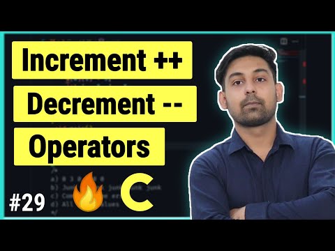 Increment And Decrement Operators In C | Full Lecture In Hindi | By Nirbhay Kaushik
