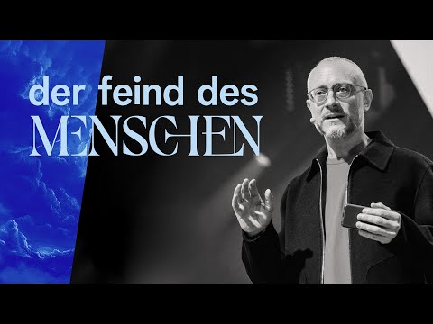 Der Feind des Menschen