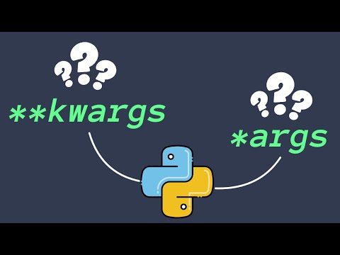 Python args and kwargs Tutorial: How to Use *args and **kwargs