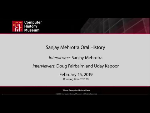 Oral History of Sanjay Mehrotra