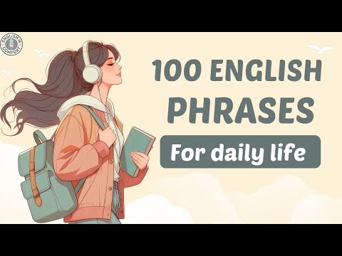 100 English Phrases for Daily Conversation | Everyday English Listening & Speaking Practice Podcast