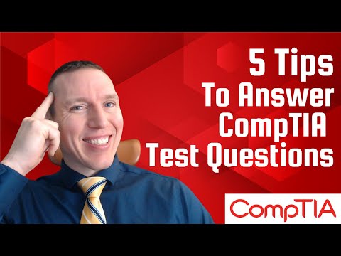 5 Tips to Answer CompTIA Test Questions